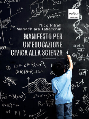 cover image of Manifesto per un'educazione civica alla scienza
